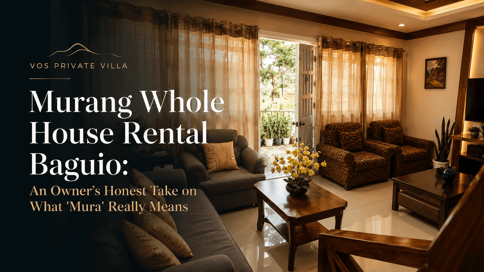 Murang Whole House Rental Baguio: An Owner's Honest Take on What 'Mura' Really Means