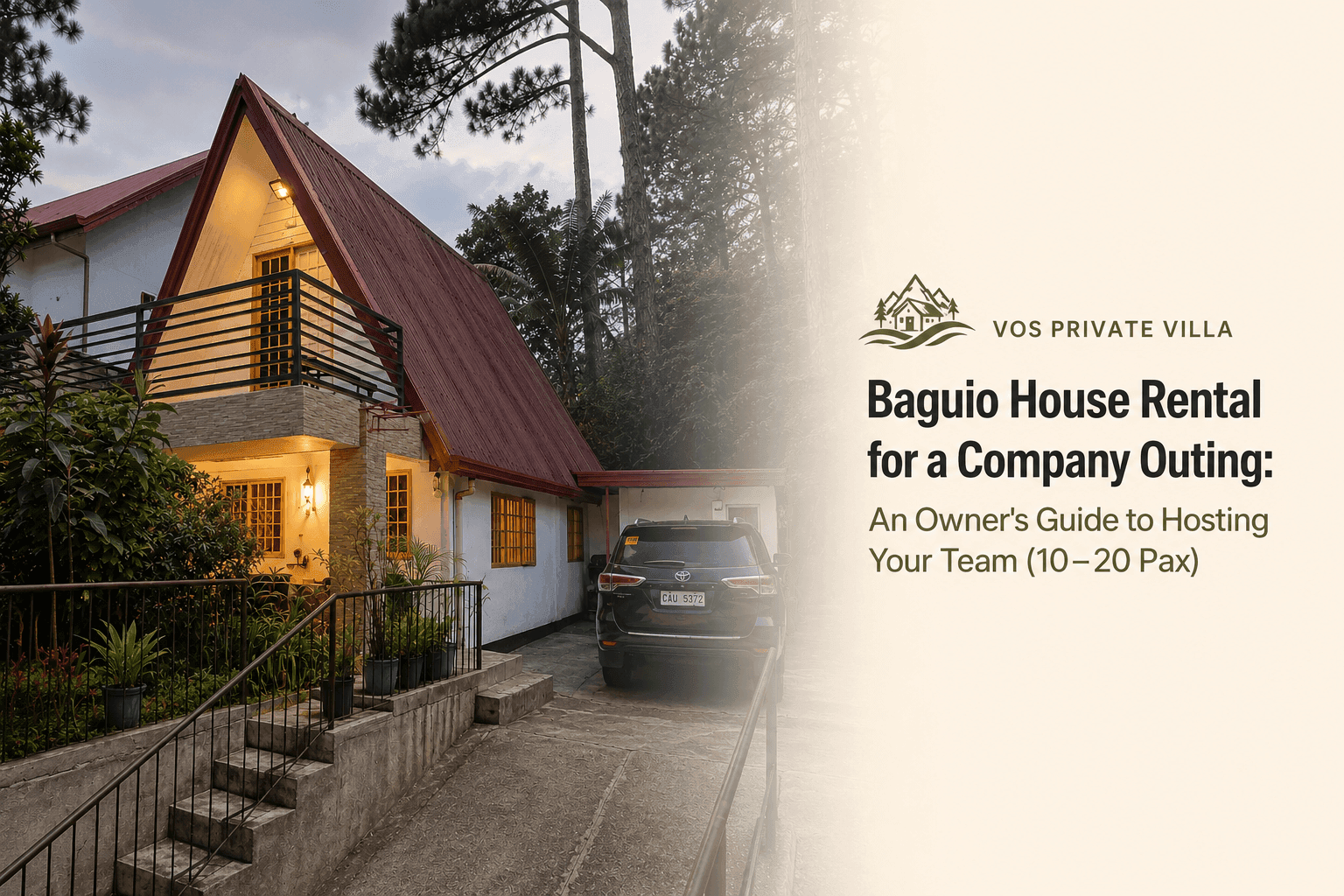 Baguio House Rental for a Company Outing: An Owner's Guide to Hosting Your Team (10–20 Pax)