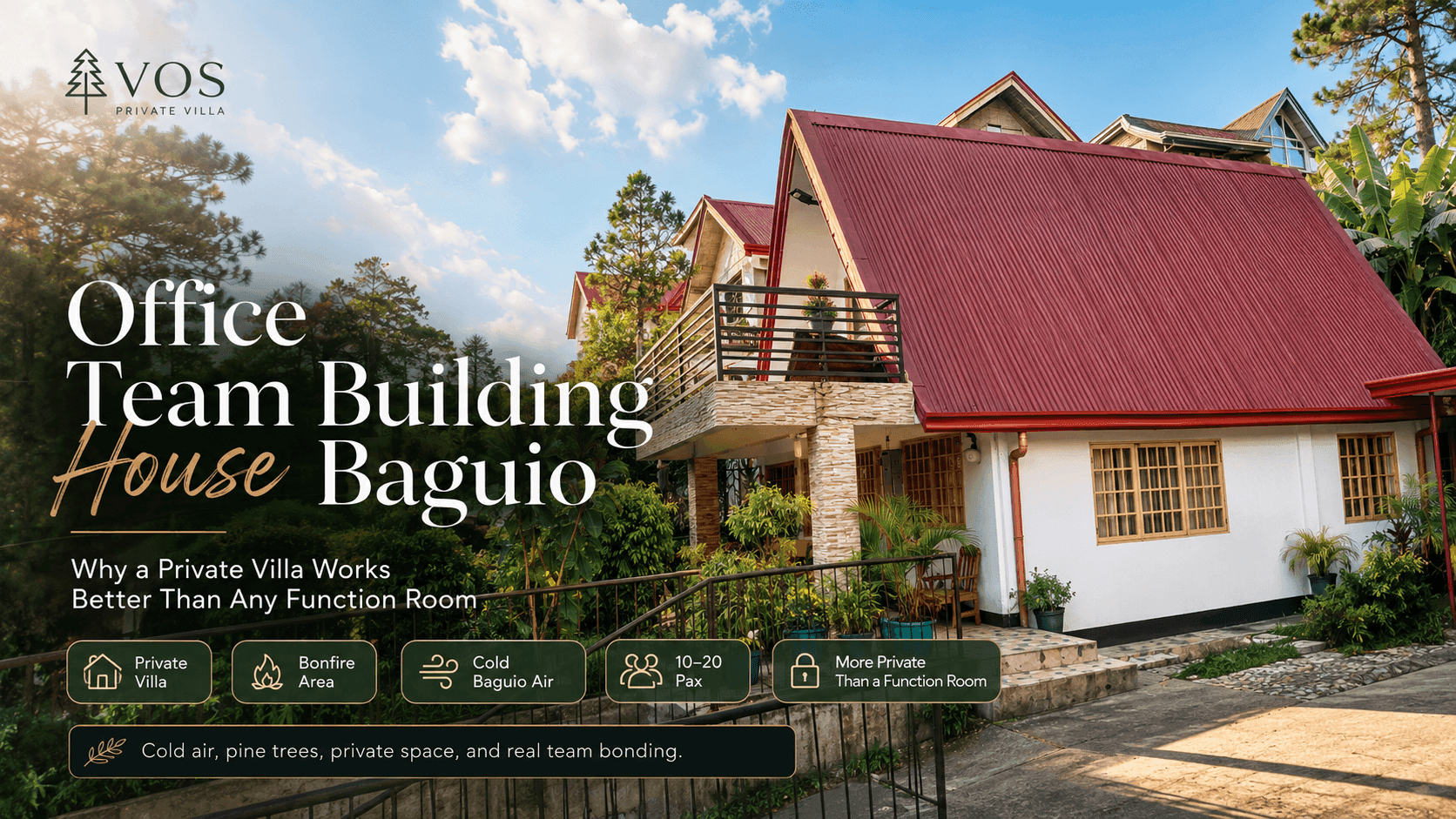 Office Team Building House Baguio: Why a Private Villa Works Better Than Any Function Room